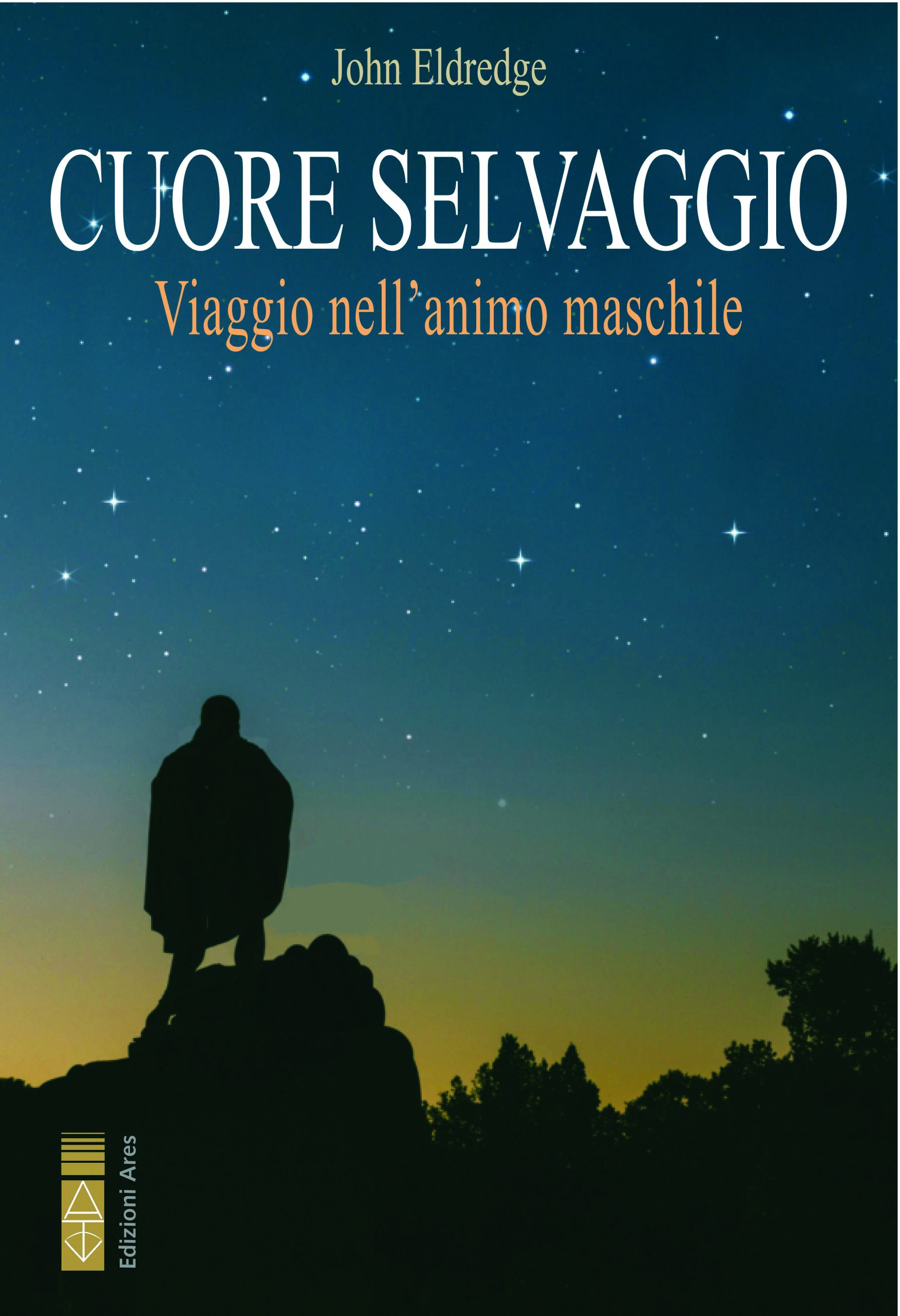 Eldredge-Cuore selvaggio