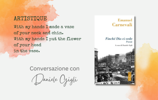 Conversazione con Daniele Gigli a proposito di "Finché Dio ci vede" di Emanuel Canevali
