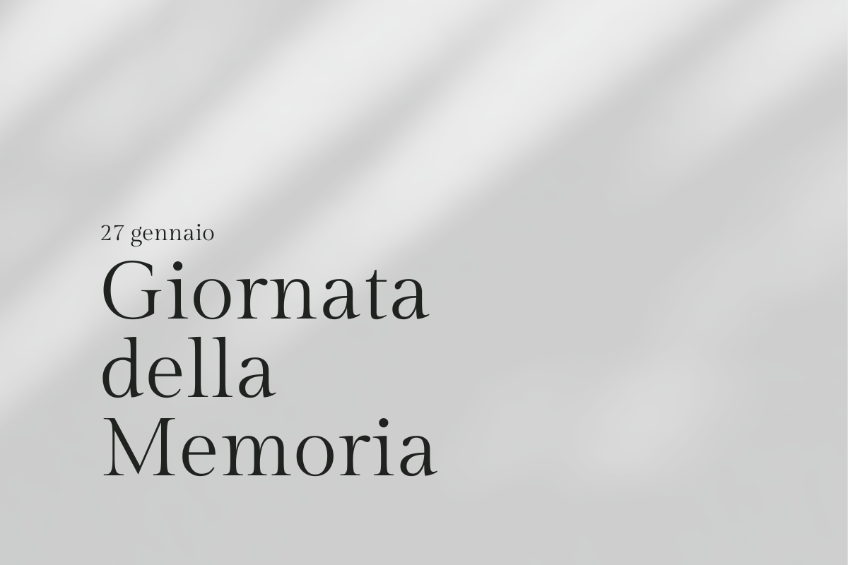 27 gennaio: Giornata della Memoria