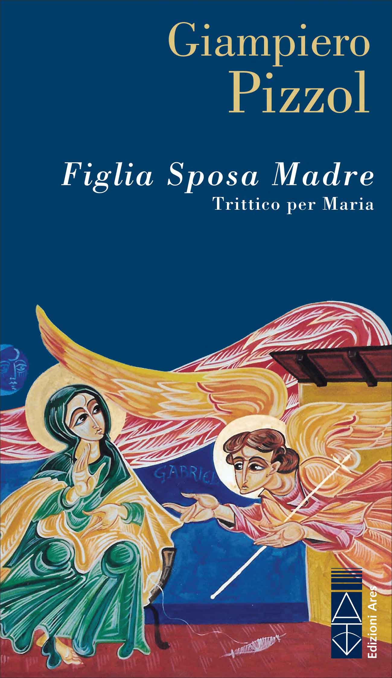 Pizzol_Copertina Figlia sposa madre