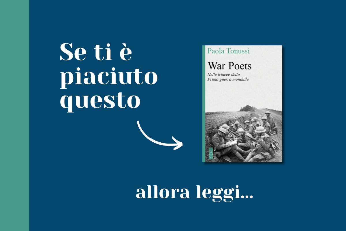 Se vi è piaciuto "War poets" allora leggete "Sulle rovine d'Europa" - Poesie di Guerra