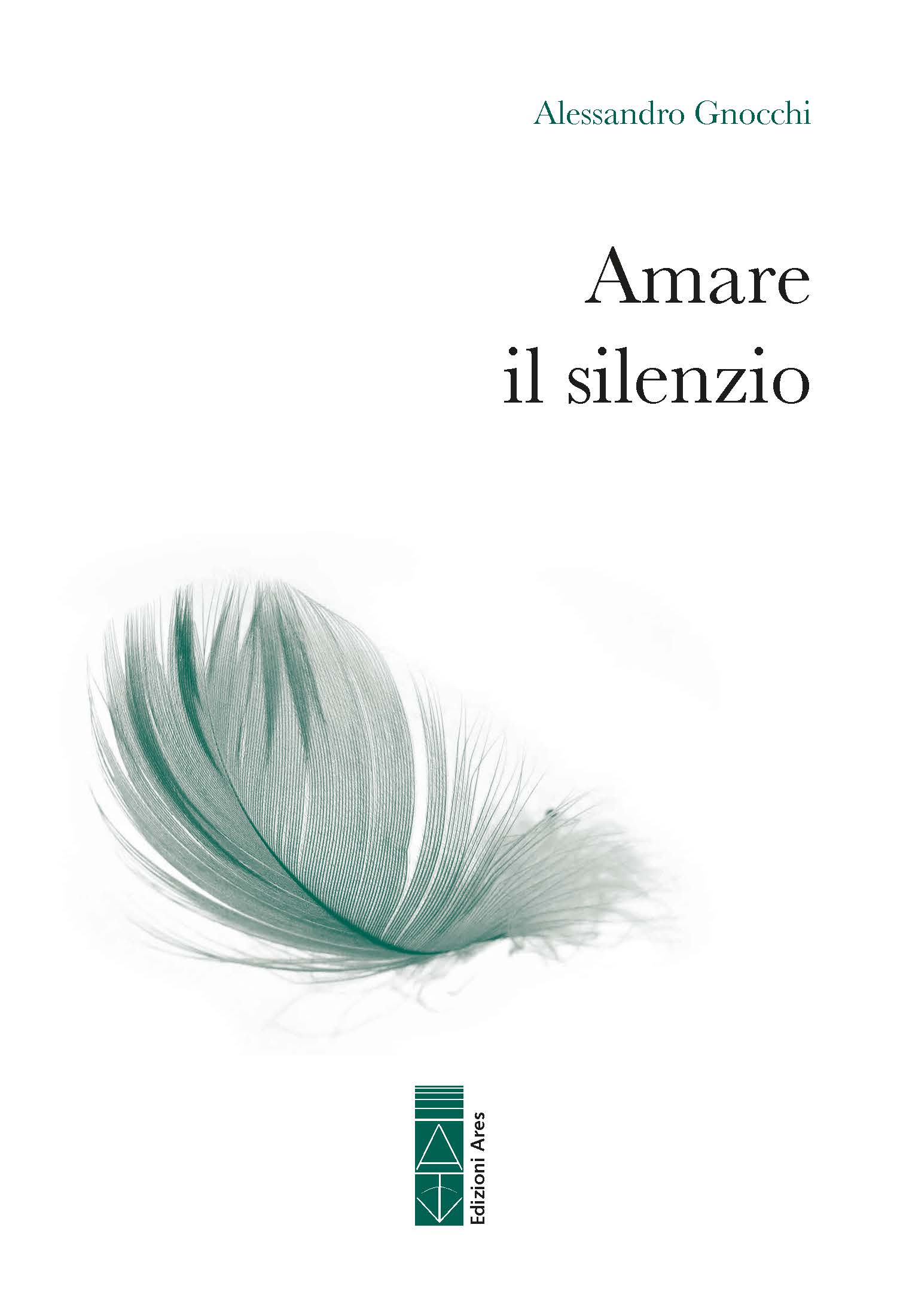 Cop_Gnocchi_Amare il silenzio Piuma bis per scheda